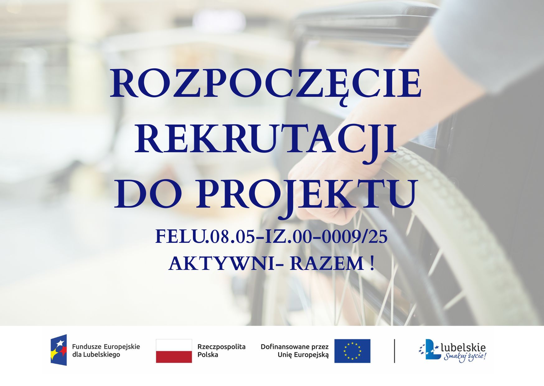 Rekrutacja do projektu „Aktywni – Razem!