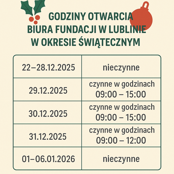 Godziny otwarcia biura Fundacji w okresie świątecznym